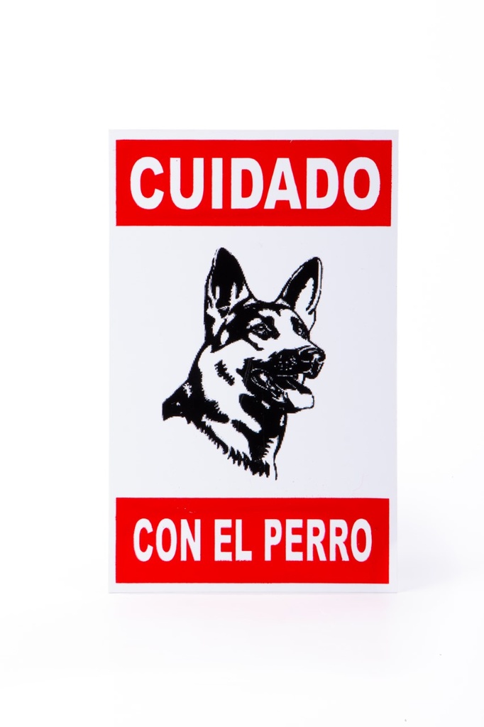CARTEL "CUIDADO CON EL PERRO"